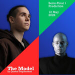 The Model Semi-Final One (James Stephenson)