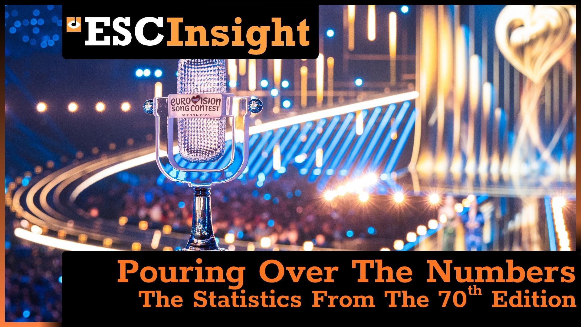 ESC Insight | 16 Facts and Stats From The 2026 Eurovision Song Contest